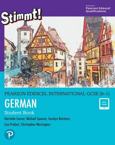 Pearson Edexcel International GCSE (9–1) German Student Book
