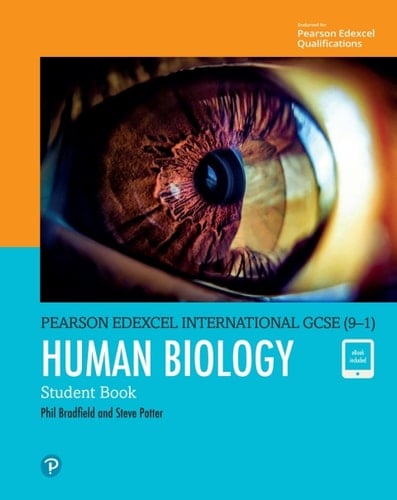 Pearson Edexcel International GCSE (9–1) Human Biology Student Book