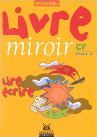 Livre miroir CP, cycle 2