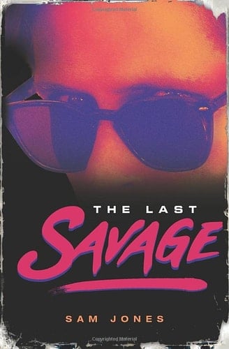 The Last Savage