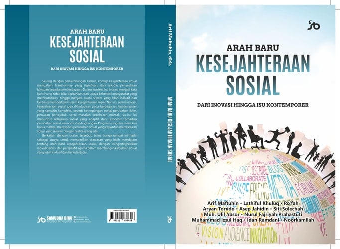 ARAH BARU KESEJAHTERAAN SOSIAL: Dari Inovasi hingga Isu Kontemporer