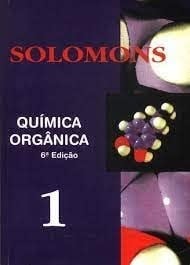 livro quimica orgnica 1 solomons 1996 Ed. 1996