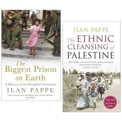 Ilan Pappe 2 Books Collection (The Ethnic Cleansing of Palestine & The Biggest Prison on Earth)