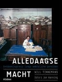 Alledaagse macht ontdekkingsreis langs ambtelijke werelden