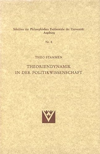 Theoriendynamik in der Politikwissenschaft