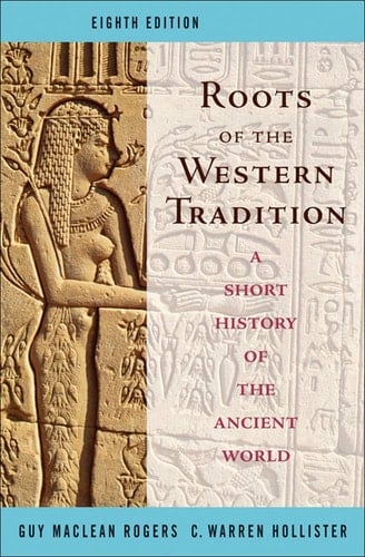 Roots of the Western Tradition: A Short History of the Western World