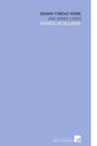 Drawn Thread Work: 2nd Series [1920]