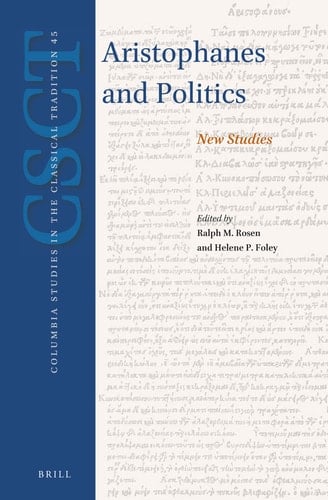 Aristophanes and Politics New Studies
