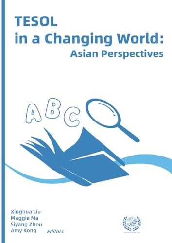 TESOL in a Changing World: Asian Perspectives