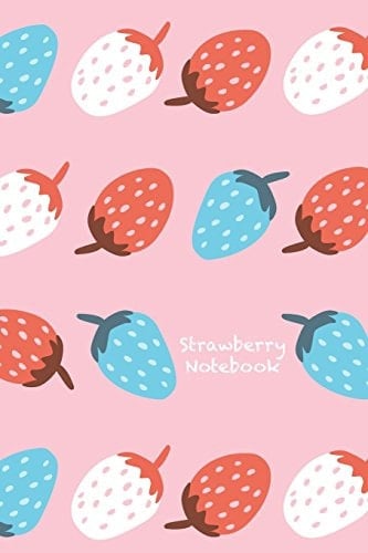 Strawberry Notebook 6 X 9 Notebook with Cute Strawberry Seamless Pattern Cover; 110 Blank Lined Pages; Matte Softcover; Blank Notebook