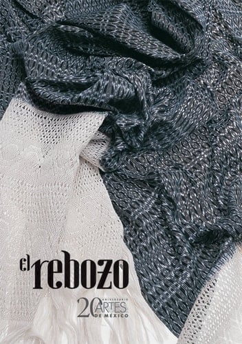 Artes de México El rebozo. 90