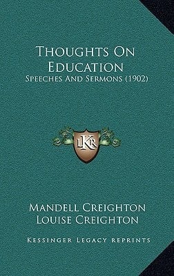 Thoughts On Education: Speeches And Sermons (1902)