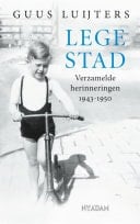 Lege stad verzamelde herinneringen 1943-1950