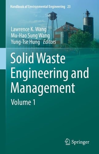 Solid Waste Engineering and Management Volume 1