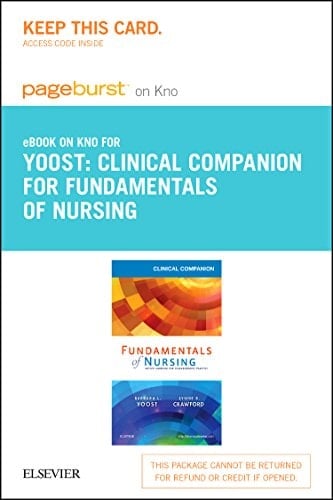 Clinical Companion for Fundamentals of Nursing - Elsevier eBook on Intel Education Study (Retail Access Card): Active Learning for Collaborative Practice