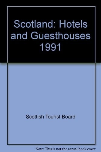 Scotland Hotels and Guesthouses, 1991