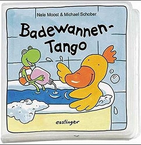Badewannen- Tango. ( Ab 1 Jahr).