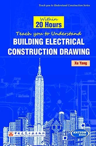 Within 20 Hours Teach you to Understand Building Electrical Construction Drawings