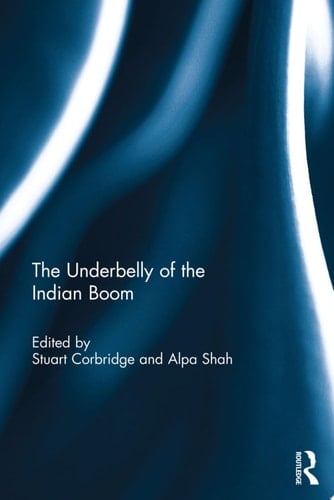 The Underbelly of the Indian Boom