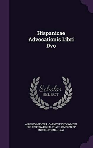 Hispanicae Advocationis Libri DVO