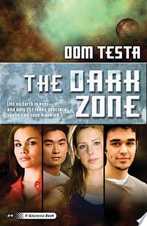 The Dark Zone A Galahad Book