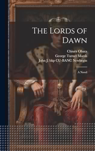 The Lords of Dawn; a Novel