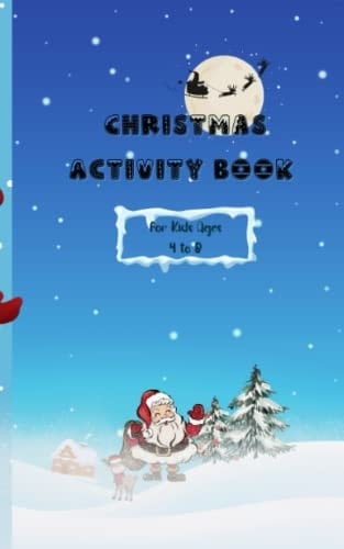 Christmas Activity Book For Kids 4-8: A fun kid workbook game for learning