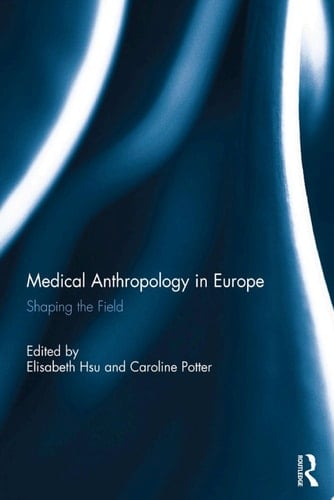 Medical Anthropology in Europe
