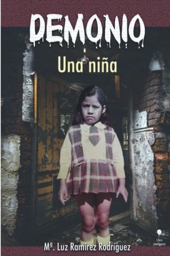 DEMONIO: Una niña (Spanish Edition)