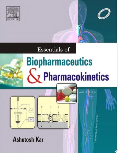 Essentials Of Biopharmaceutics And Pharmacokinetics