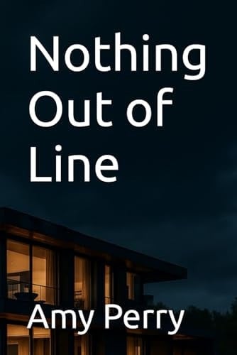 Nothing Out of Line