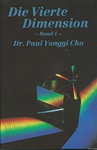 Die vierte Dimension 3. Aufl