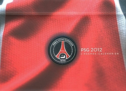 Paris Saint-Germain 2012 L'agenda-calendrier