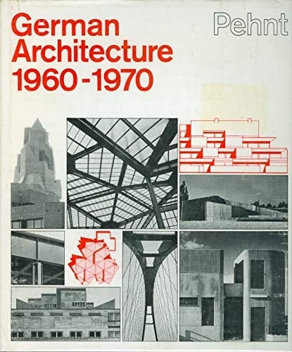 German Architecture, 1960-1970