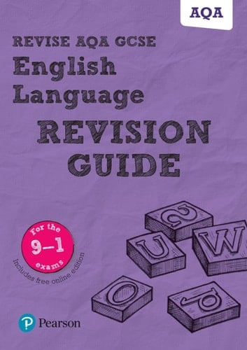 Revise AQA GCSE (9–1) English Language Revision Guide