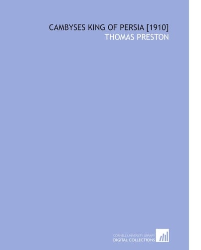 Cambyses King of Persia [1910]