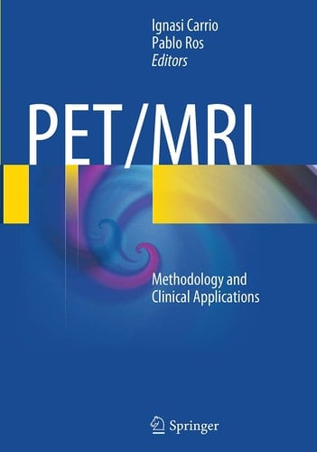 PET/MRI Methodology and Clinical Applications