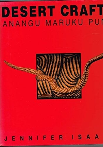 Desert crafts: Anangu Maruku Punu
