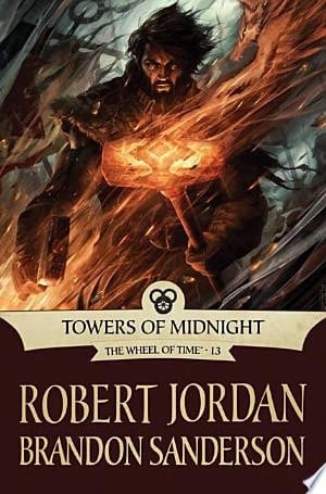 Towers of Midnight Book Thirteen of The Wheel of Time