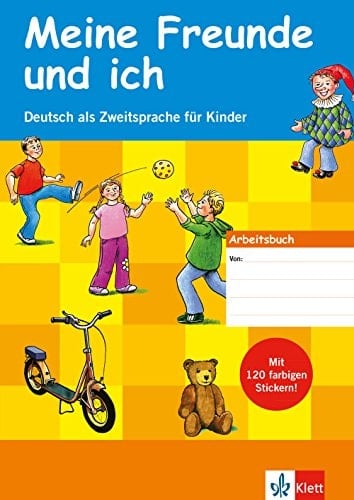 Meine Freunde und ich Mit 120 Stickern und Audio-CD!. Arbeitsbuch. Buch. / Traudel Sieber ...
