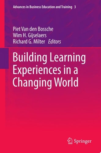 Building Learning Experiences in a Changing World