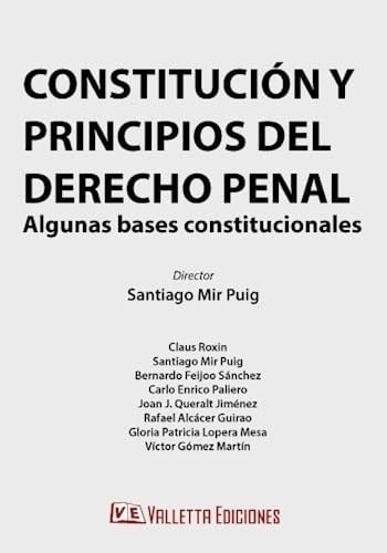 CONSTITUCION Y PRINCIPIOS DE DERECHO PENAL