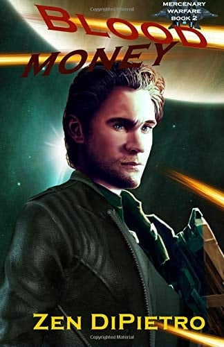 Blood Money (Mercenary Warfare Book 2))