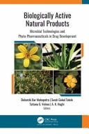 Biologically Active Natural Products Microbial Technologies and Phyto-Pharmaceuticals in Drug Development