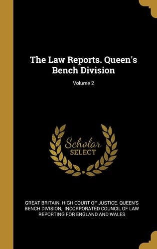 The Law Reports. Queen's Bench Division; Volume 2