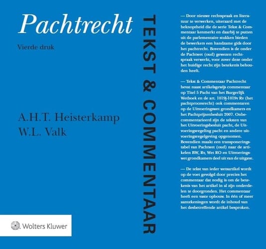Pachtrecht de tekst van Titel 5 van Boek 7 van het BW en aanverwante regelgeving voorzien van commentar