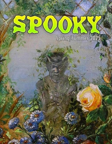 SPOOKY Magazine #3 Spring/Summer 2025