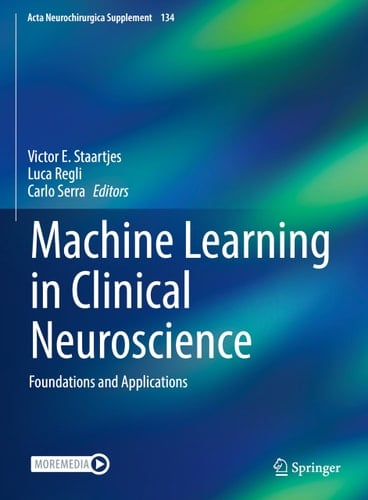 Machine Learning in Clinical Neuroscience Foundations and Applications