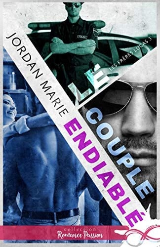 Le couple endiablé: Les frères Lucas, T3