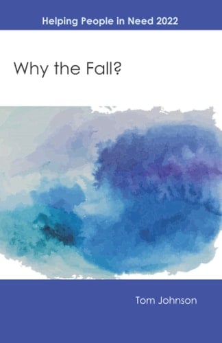 Why the Fall?